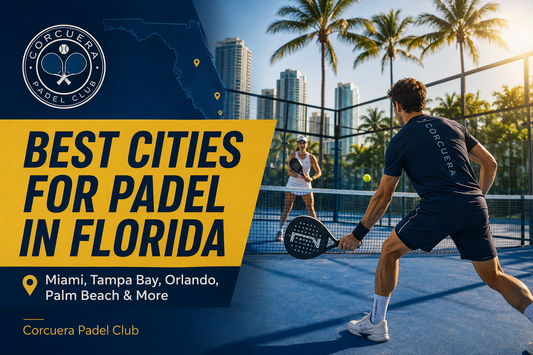 Best cities for padel in Florida — Miami, Tampa Bay, Orlando, Palm Beach