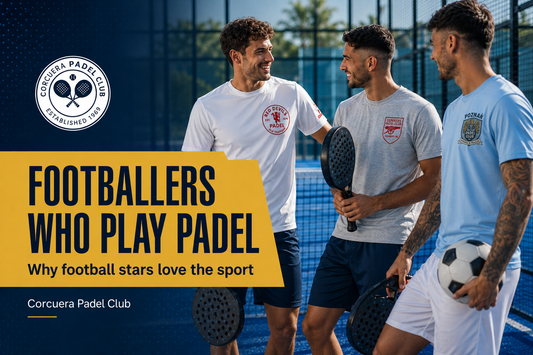 Footballers Who Play Padel: The Complete Guide