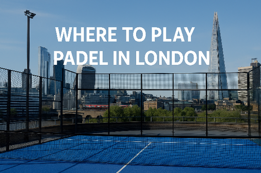 Where to play padel in London
