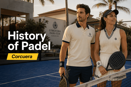History of Padel | Corcuera - Corcuera Padel Club