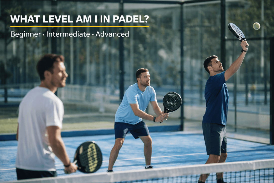 Padel Levels Explained: Beginner, Intermediate &amp; Advanced (What Level Am I?) - Corcuera Padel Club