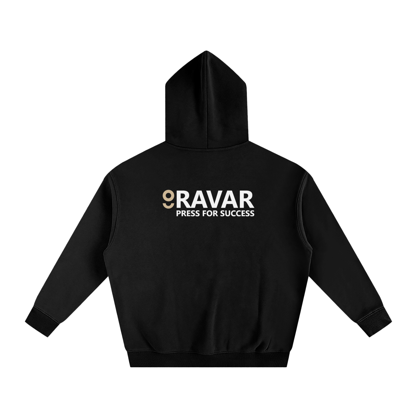 Ravar Original 'Press for Success' Hoodie